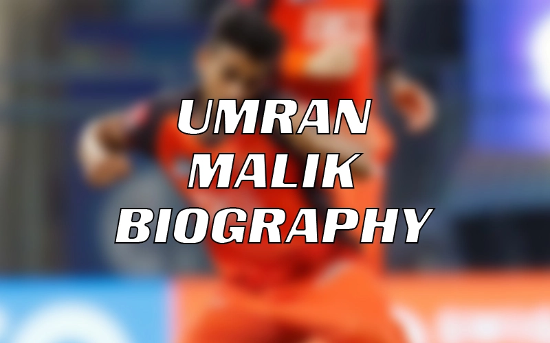 Umran Malik Biography in Hindi, Umran Malik Bowling Speed, Fastest Ball, Height, Cast, Family Background, etc.